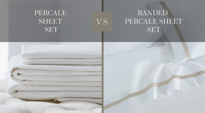 Comparison of sheet set styles - saatva percale vs saatva banded percale